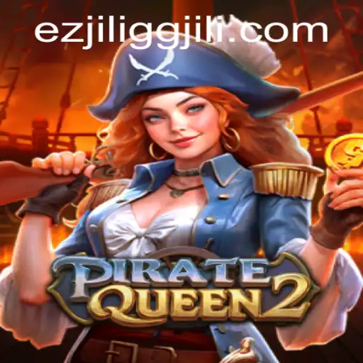 Discover the World of PirateQueen2: A Captivating Adventure