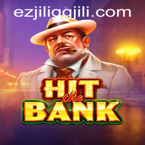 HitTheBank: Dive into Thrilling Virtual Heists with EZJILI.GG