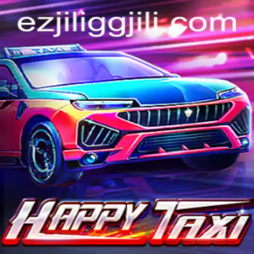 Exploring HappyTaxi: A Thrilling Ride in the World of EZJILI.GG