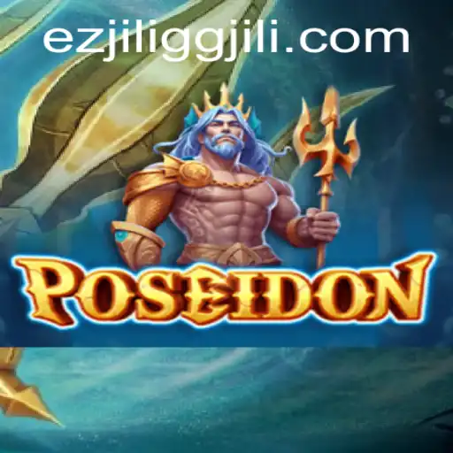 Discover the Thrills of Poseidon: A Dive into EZJILI.GG’s Innovative Game