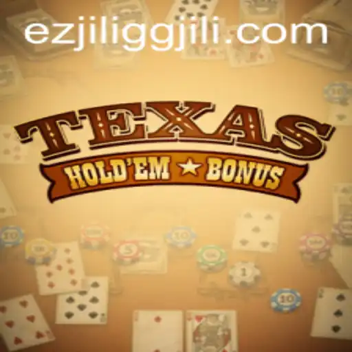 Discover the Thrill of Texas Hold'em Bonus at EZJILI.GG